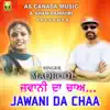 Maqbool - Jawani da Cha - Single
