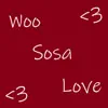 Szv - Woo Sosa Love <3 - EP